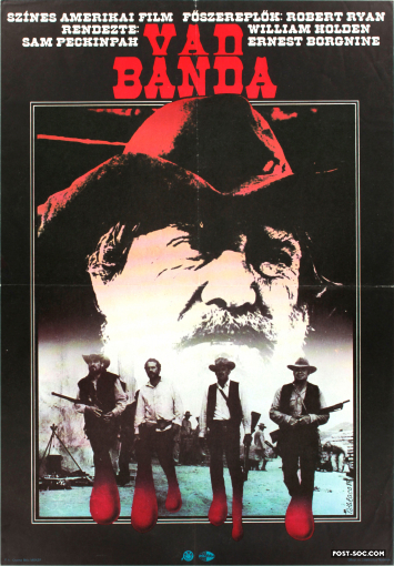 The Wild Bunch - Original Hungarian Movie Poster